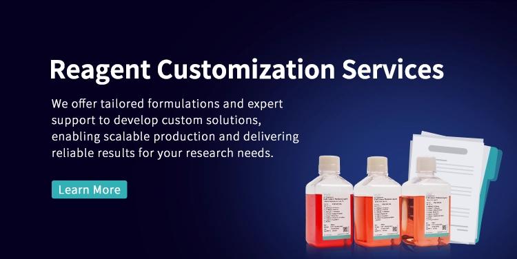 Reagents Customization Service