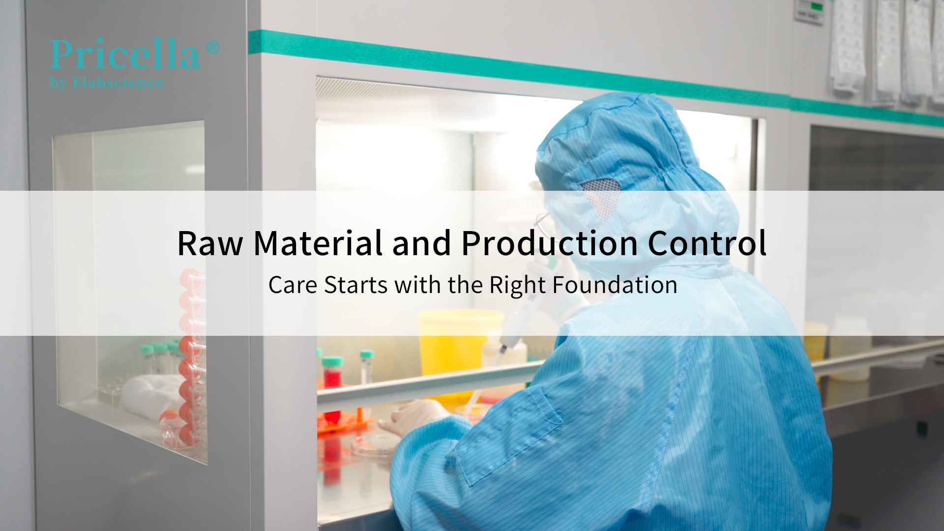 Raw Material and Production Control | Care starts with the right foundation - cover